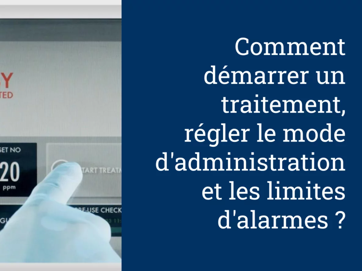 Comment démarrer un traitement, régler le mode d'administration et les limites d'alarmes ?